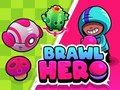 Spil Brawl Hero online