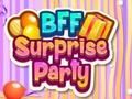Spil BFF overraskelsesfest  online