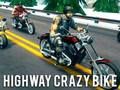 Spil Highway Crazy Bike online