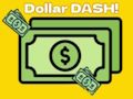 Spil Dollar Dash! online