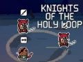 Spil Knights of the Holy Loop online