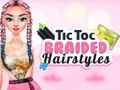 Spil TicToc flettede frisurer  online