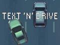Spil Tekst 'n' Drive  online