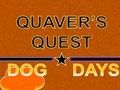 Spil Quaver's Quest: Dog Days online