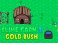 Spil Slime Farm 2 Gold Rush online