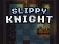 Spil Slipy Knight  online