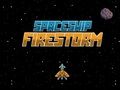 Spil Rumskib Firestorm  online