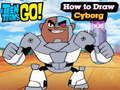 Spil Teen Titans Go! Hvordan man tegner Cyborg  online