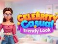Spil Berømthed afslappet trendy look online