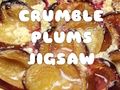 Spil Crumble Plums Jigsaw online