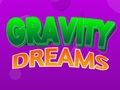 Spil Gravity Dreams online