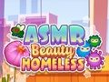 Spil ASMR Beauty Hjemløs  online