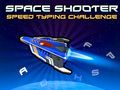 Spil Space Shooter: Speed Typing Challenge online