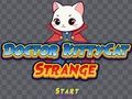 Spil Doktor Kittycat Strange  online