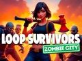 Spil Loop Survivors Zombie City online