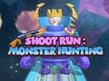 Spil Shoot Run: Monster Jagt  online
