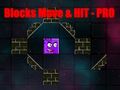 Spil Blokerer Move & HIT - PRO  online