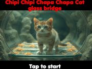 Spil Chipi Chipi Chapa Chapa Cat Glass Bridge  online