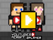 Spil YouTuber Minecraft 2 Player  online
