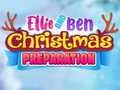 Spil Ellie And Ben Christmas Preparation online