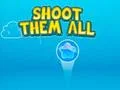 Spil Shoot them All online