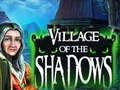 Spil Village Of The Shadows online