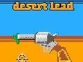 Spil Desert Lead online