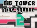 Spil Big Tower Tiny Square 2 online