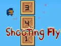 Spil Shooting Fly online