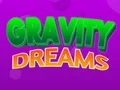 Spil Gravity Dreams online