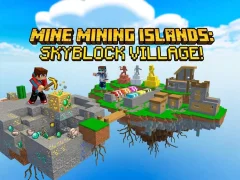 Spil Mine Mining Islands: Skyblock Village! online