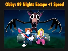 Spil Obby: 99 Nights Escape +1 Speed online