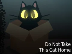 Spil Do NOT Take This Cat Home online