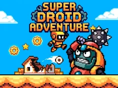 Spil Super Droid Adventure online