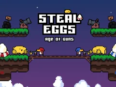Spil Steal Eggs Age of Guns online