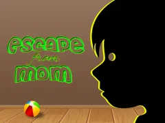 Spil Escape from mom online