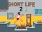 Spil Short Life 2 online