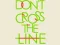 Spil Don't Cross the Line online