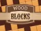 Spil Wood Blocks online