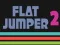 Spil Flat Jumper 2 online