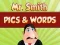 Spil Mr. Smith Pics & Words online