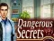 Spil Dangerous Secrets online