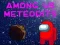 Spil Among Us Meteorites online