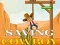 Spil Saving cowboy online