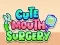 Spil Cute Mouth Surgery online