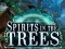 Spil Spirits In The Trees online