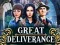 Spil Great Deliverance online