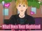 Spil What Does Your Boyfriend Look Like? online