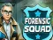 Spil Forensic Squad online