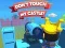 Spil Dont't Touch My Castle! online